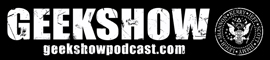 Geek Show Podcast